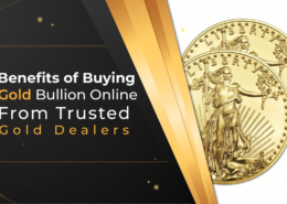 Benefits of Buying American Gold Eagle Bullion Online from Trusted Gold Dealers like Wall Street Metal