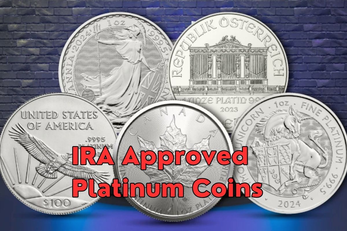 IRA Approved Platinum Coins - Rules & How to Invest For Retirement Benefits in 2025